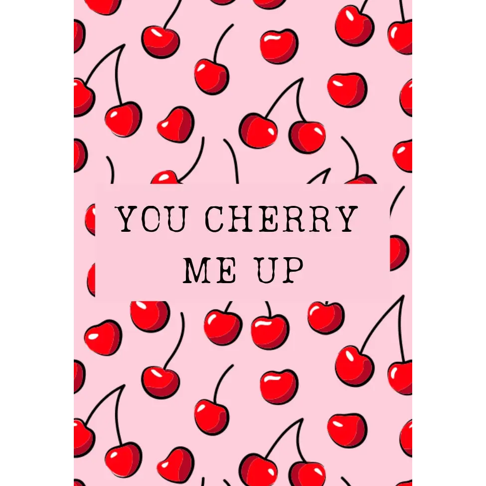 You Cherry Me Up - Postikortti | KIVAA JA KAUNISTA, Kortit,